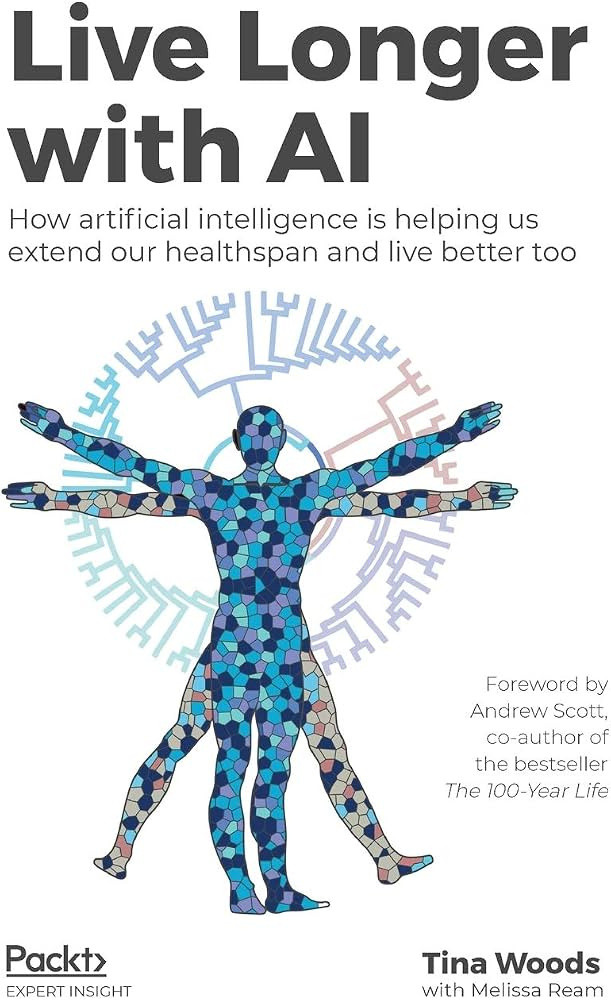 Live Longer with AI
